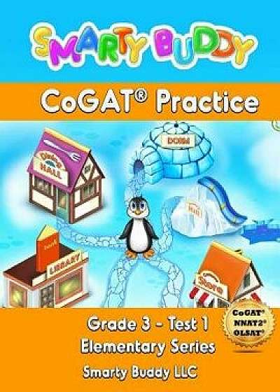 Smarty Buddy Cogat Practice, Paperback/Smarty Buddy LLC