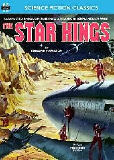The Star Kings, Paperback/Edmond Hamilton
