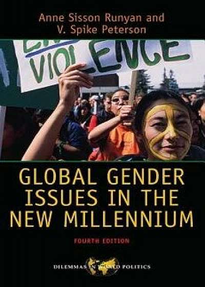 Global Gender Issues in the New Millennium, Paperback/Anne Sisson Runyan