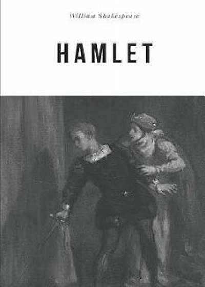 Hamlet, Paperback/William Shakespeare