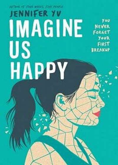 Imagine Us Happy, Hardcover/Jennifer Yu