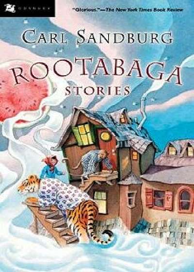 Rootabaga Stories, Paperback/Carl Sandburg
