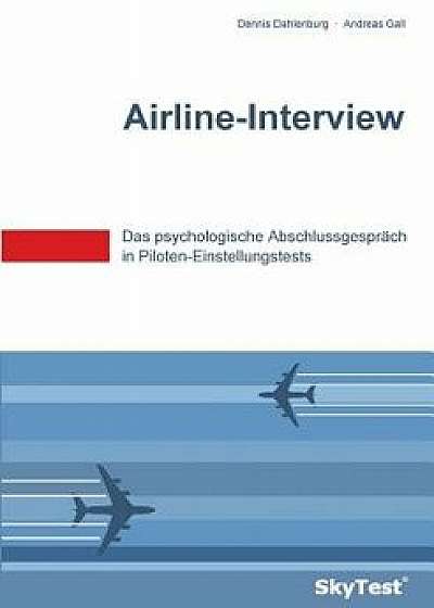 Skytest (R) Airline-Interview/Dennis Dahlenburg