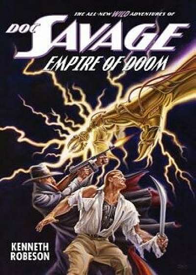 Doc Savage: Empire of Doom, Paperback/Kenneth Robeson