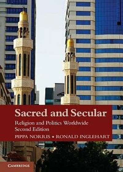 Sacred and Secular, Second Edition, Paperback/Pippa Norris