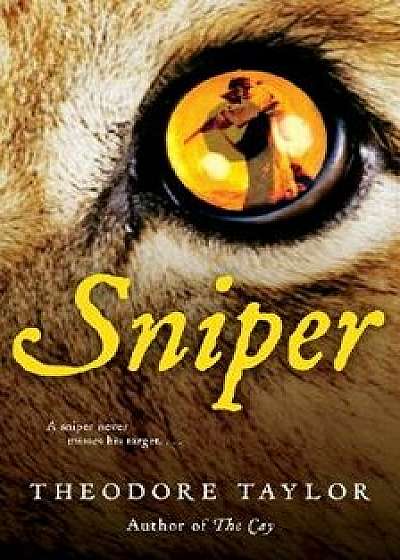 Sniper, Paperback/Theodore Taylor