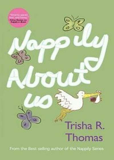 Nappily about Us, Paperback/Trisha R. Thomas