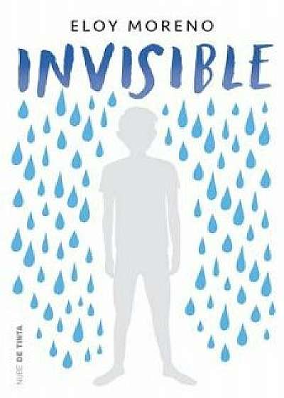 Invisible / Invisible, Paperback/Eloy Moreno