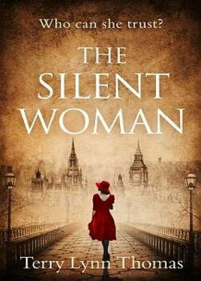 The Silent Woman (Cat Carlisle, Book 1), Paperback/Terry Lynn Thomas