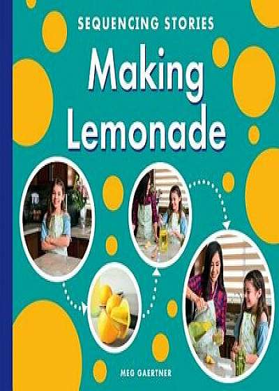 Making Lemonade/Meg Gaertner