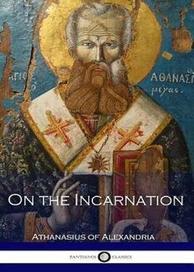 On the Incarnation, Paperback/Athanasius of Alexandria