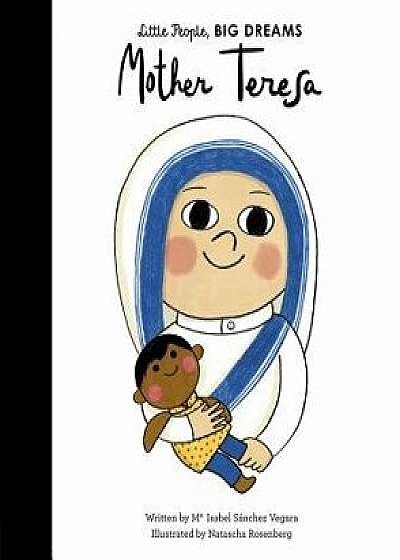 Mother Teresa: My First Mother Teresa/Isabel Sanchez Vegara