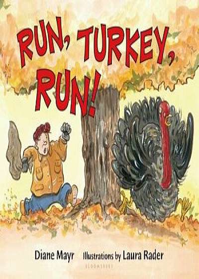 Run, Turkey, Run!, Paperback/Diane Mayr