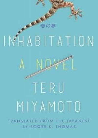 Inhabitation, Paperback/Teru Miyamoto