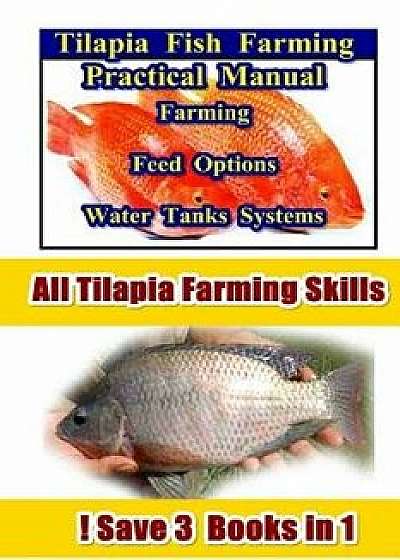 Tilapia Fish Farming, Paperback/Maximus Basco