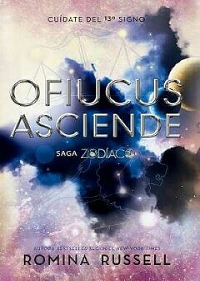 Ofiucus Asciende, Paperback/Romina Russell