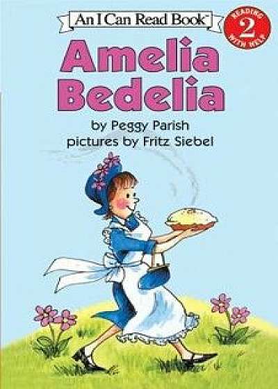 Amelia Bedelia/Peggy Parish