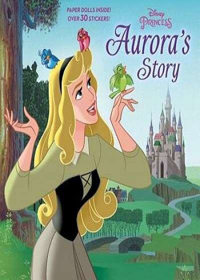 Aurora's Story (Disney Princess), Paperback/Courtney Carbone