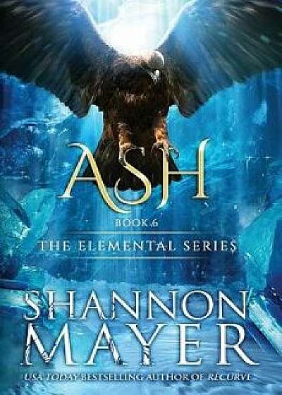 Ash, Paperback/Shannon Mayer