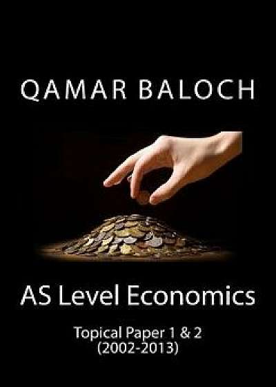 Coperta cărții AS Level Economics/Qamar Baloch