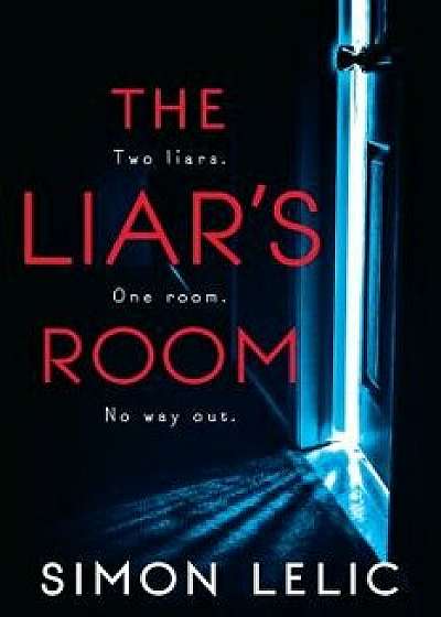 The Liar's Room, Paperback/Simon Lelic