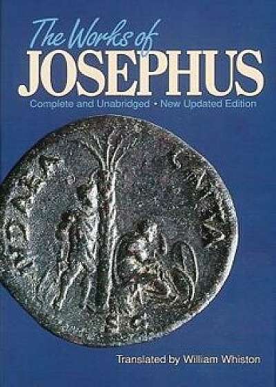 Works of Josephus, Hardcover/Flavius Josephus