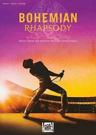 Bohemian Rhapsody: Music from the Motion Picture Soundtrack, Paperback/Queen