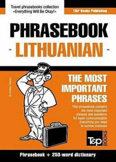English-Lithuanian Phrasebook & 250-Word Mini Dictionary, Paperback/Andrey Taranov