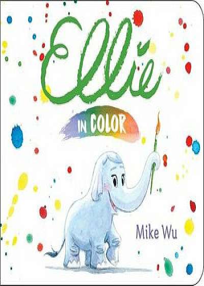 Ellie in Color/Mike Wu