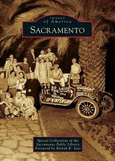 Sacramento, Paperback/Special Collections of the Sacramento Pu