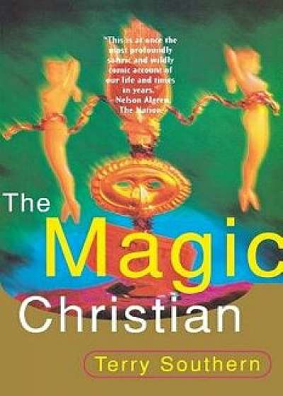 The Magic Christian, Paperback/Terry Southern