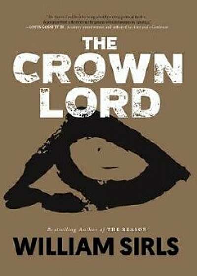 The Crown Lord, Hardcover/William Sirls