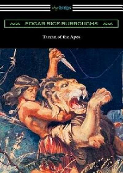Tarzan of the Apes, Paperback/Edgar Rice Burroughs