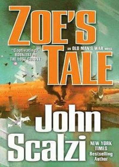 Zoe's Tale/John Scalzi