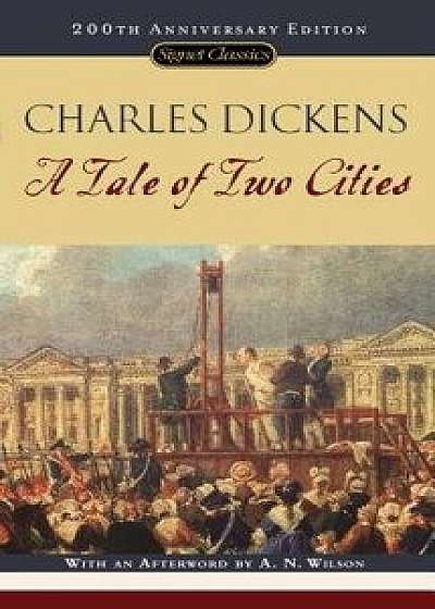 A Tale of Two Cities/Charles Dickens