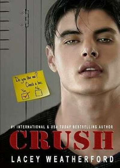 Crush, Paperback/Lacey Weatherford