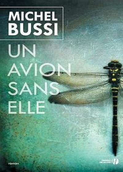 Un Avion Sans Elle, Paperback/Michel Bussi