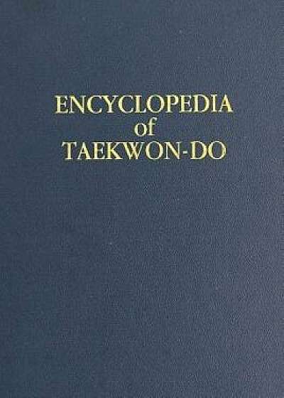 Volume 16 (Encyclopedia of Taekwon-Do): Supplemental Volume to the Encyclopedia of Taekwon-Do, Paperback/MR Nick Campbell