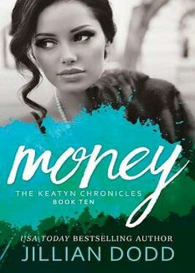 Money, Paperback/Jillian Dodd