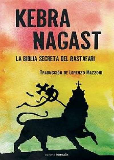 Kebra Nagast, Paperback/Lorenzo Mazonni