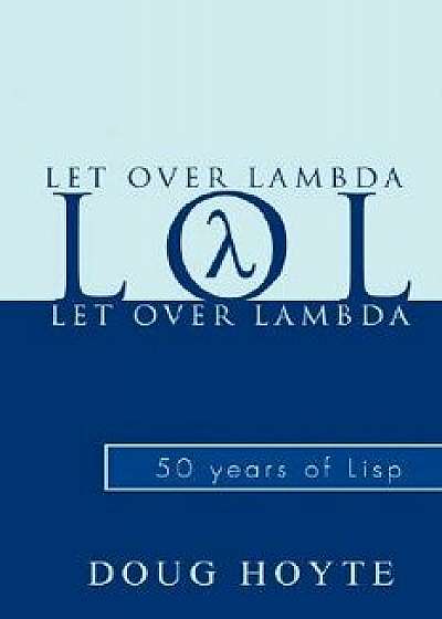 Let Over Lambda, Paperback/Doug Hoyte