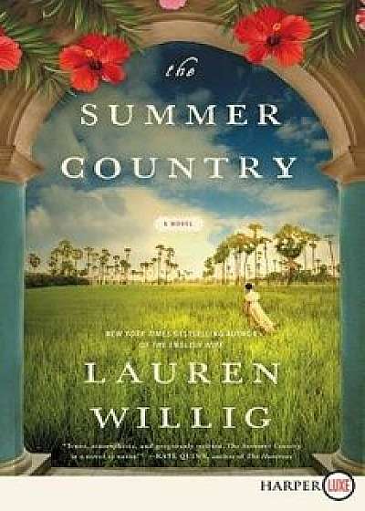 The Summer Country, Paperback/Lauren Willig
