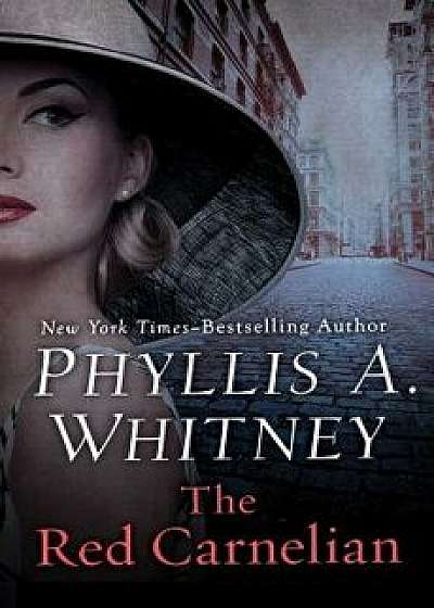 The Red Carnelian, Paperback/Phyllis a. Whitney