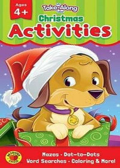 My Take-Along Tablet Christmas Activities, Ages 4 - 5, Paperback/Brighter Child