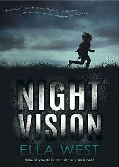 Night Vision, Paperback/Ella West