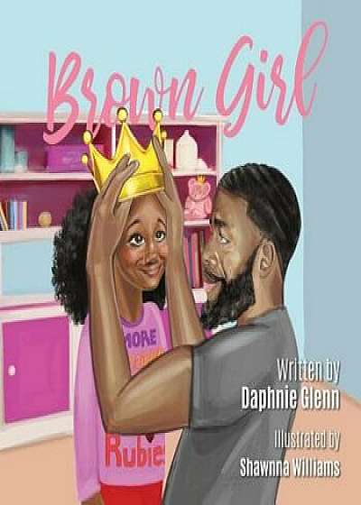Brown Girl, Paperback/Daphnie Glenn