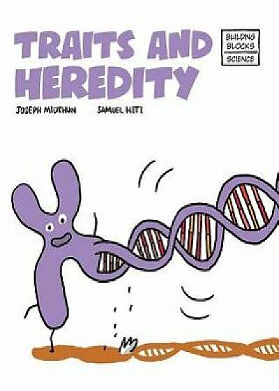 Traits and Heredity, Paperback/Samuel Hiti