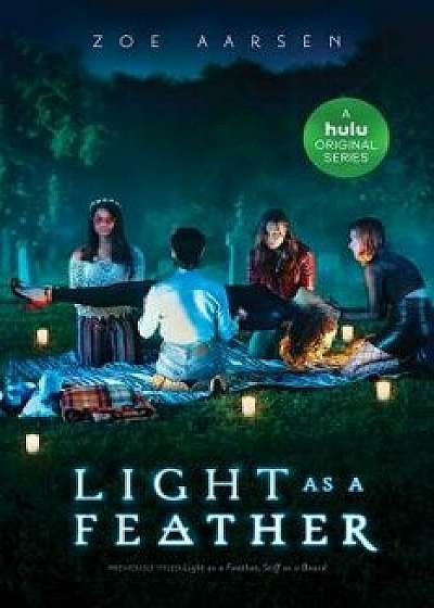 Light as a Feather, Hardcover/Zoe Aarsen