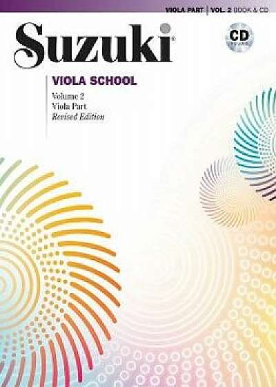 Suzuki Viola School, Vol 2: Viola Part, Book & CD [With CD (Audio)], Paperback/William Preucil
