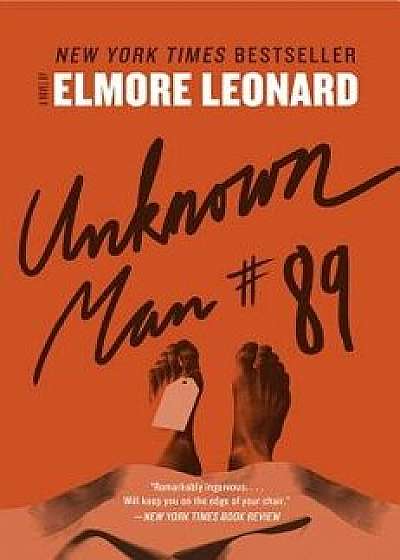 Unknown Man #89, Paperback/Elmore Leonard